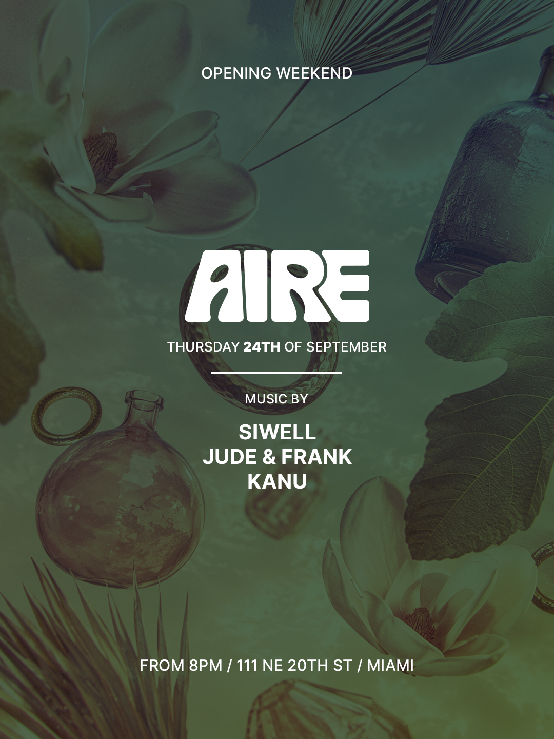 AIRE Miami Opening Night flyer for Thursday September 24 with Siwell, Jude and Frank and Kanu