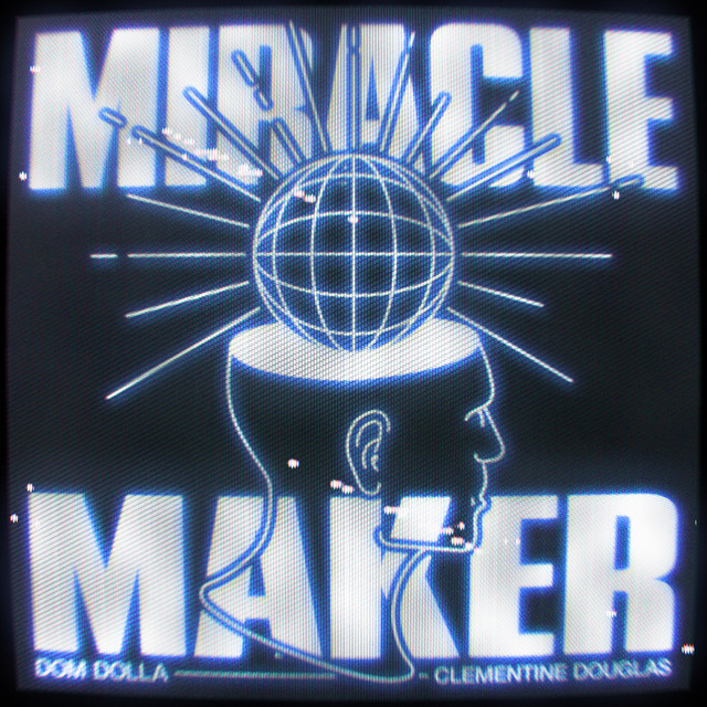 Dom Dolla Miracle Maker single cover art