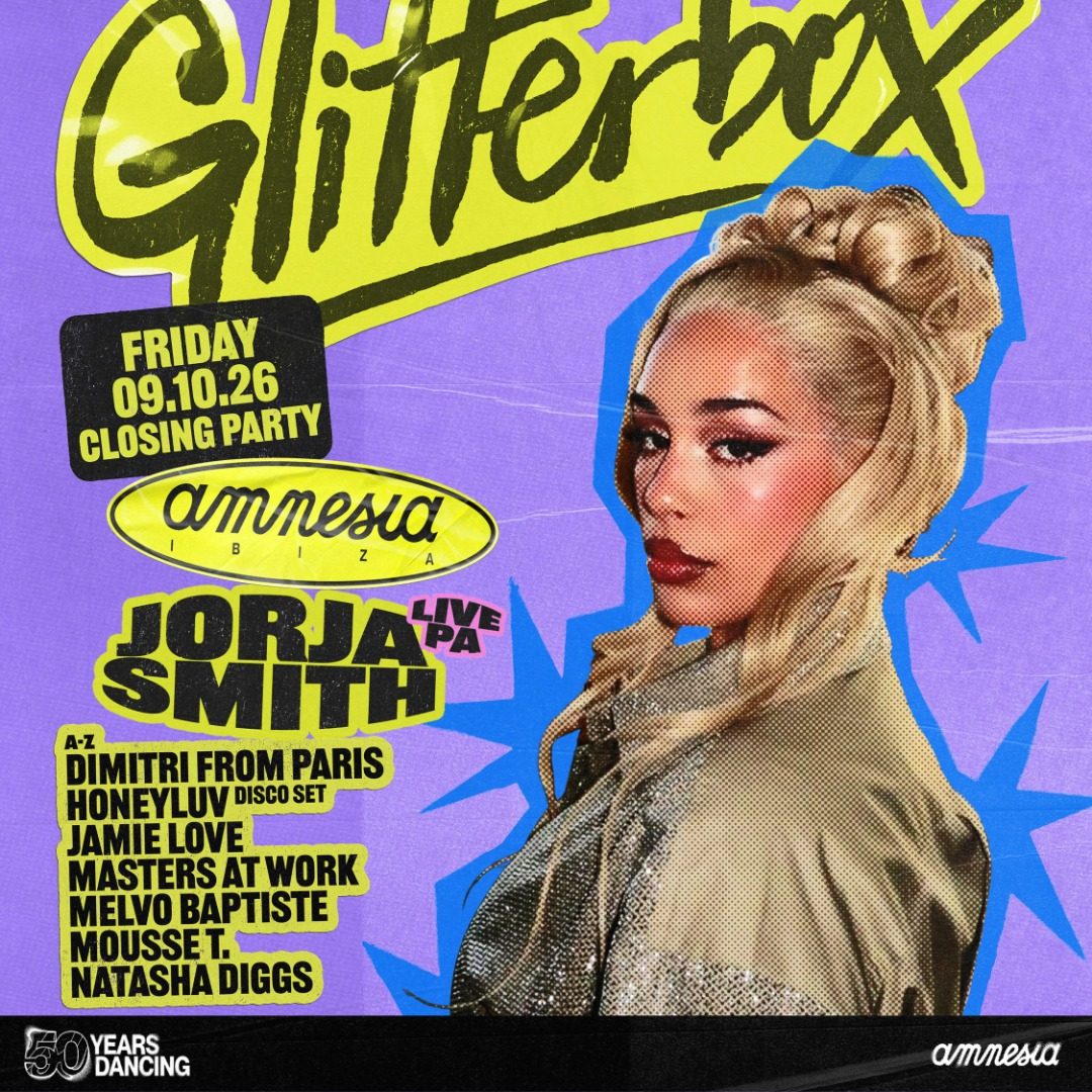 Glitterbox closing party at Amnesia Ibiza on October 9, 2026 with Jorja Smith live and Masters At Work