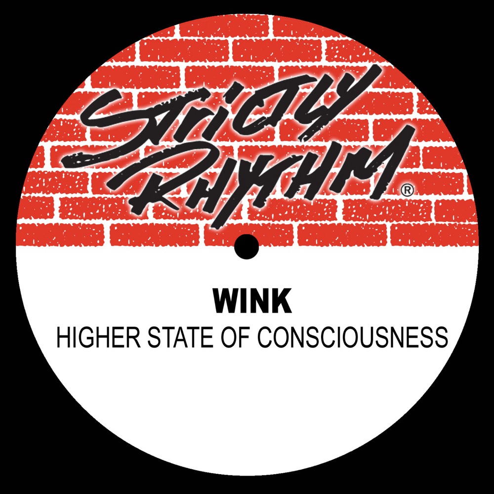 Higher State of Consciousness single artwork by Josh Wink on Strictly Rhythm