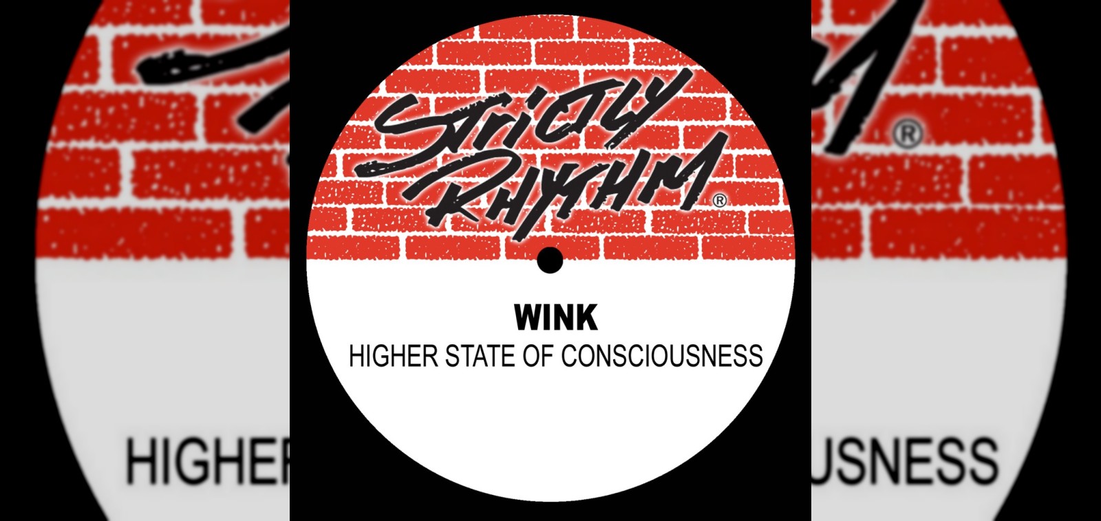 Higher State of Consciousness by Josh Wink, Strictly Rhythm single artwork