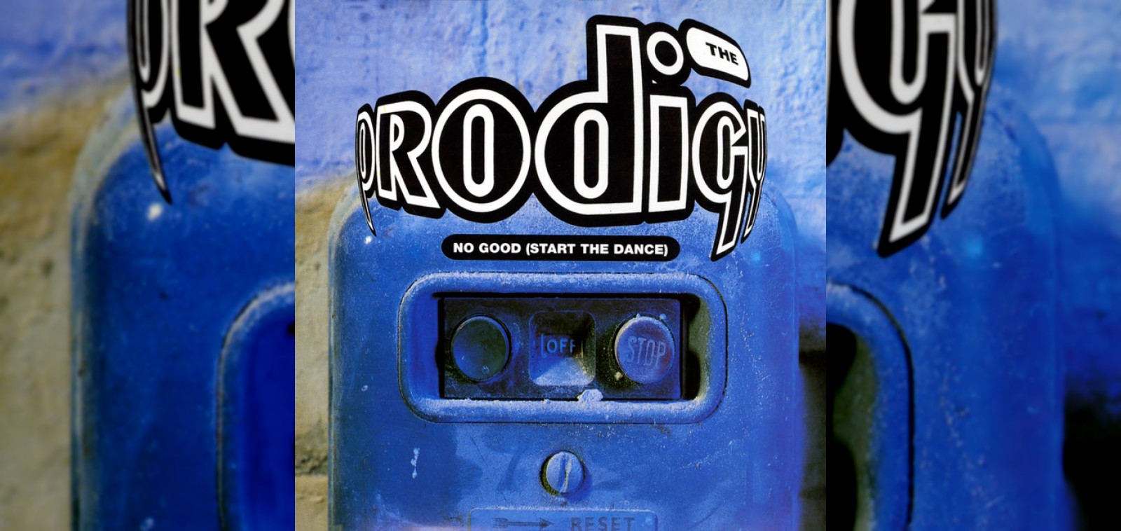No Good (Start the Dance) by The Prodigy, 1994 single artwork