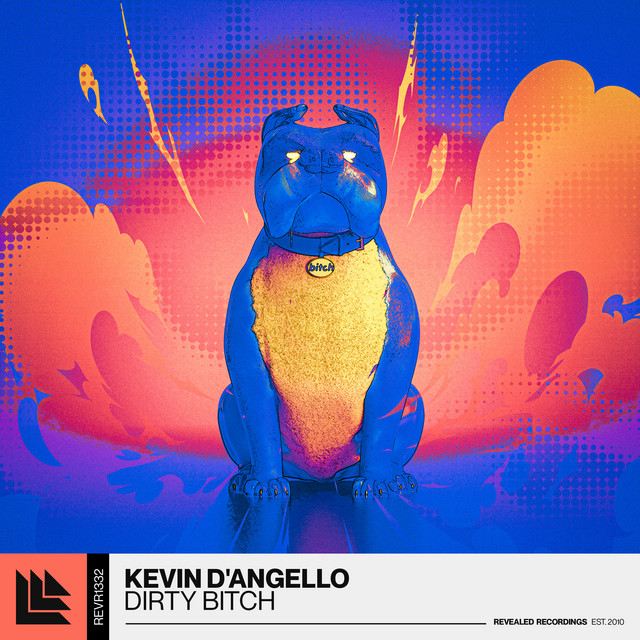 Revealed Recordings AI artwork replaced: current cover of Kevin D Angello single Dirty Bitch