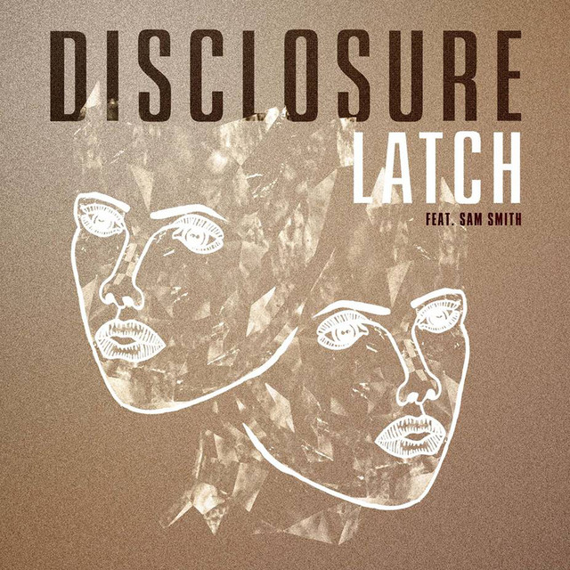 Disclosure Latch single artwork featuring Sam Smith