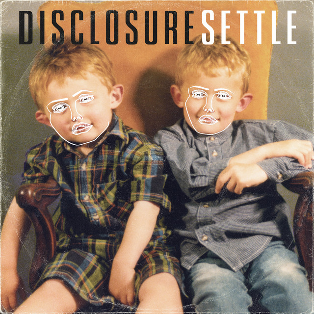 Disclosure Settle album artwork, home of When a Fire Starts to Burn