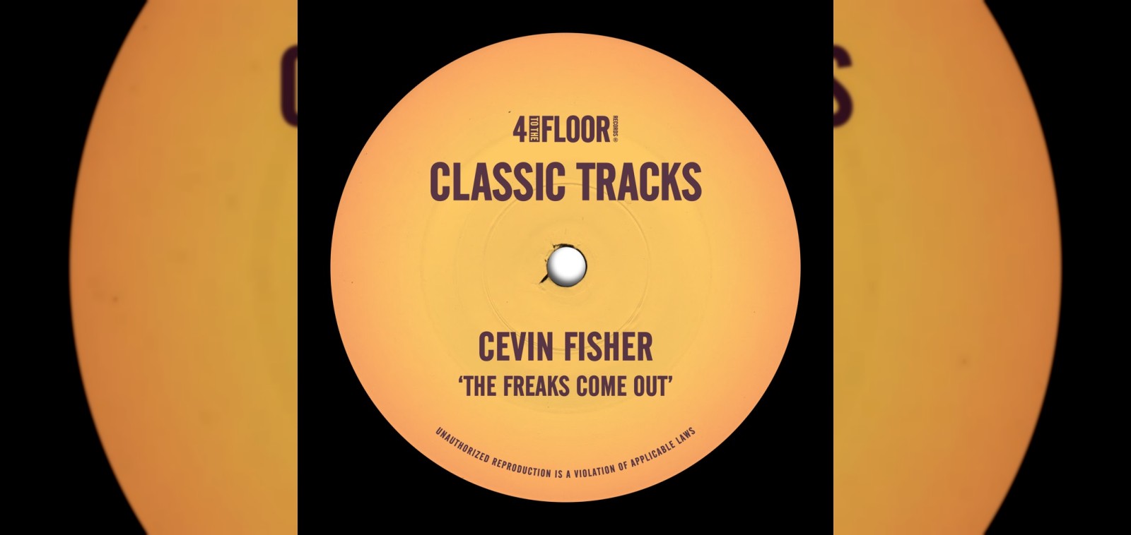 Cevin Fisher The Freaks Come Out cover