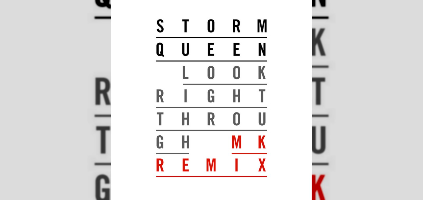 Look Right Through by Storm Queen, MK Vocal Edit artwork